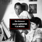 Sinfonía Capital (LX): 20/2/2018. Blas Matamoro ('Alejo Carpentier y la música') y Miquel Jordà (Cuarteto Gerhard)