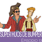 Super Hijos de Bumper - Episodio 13