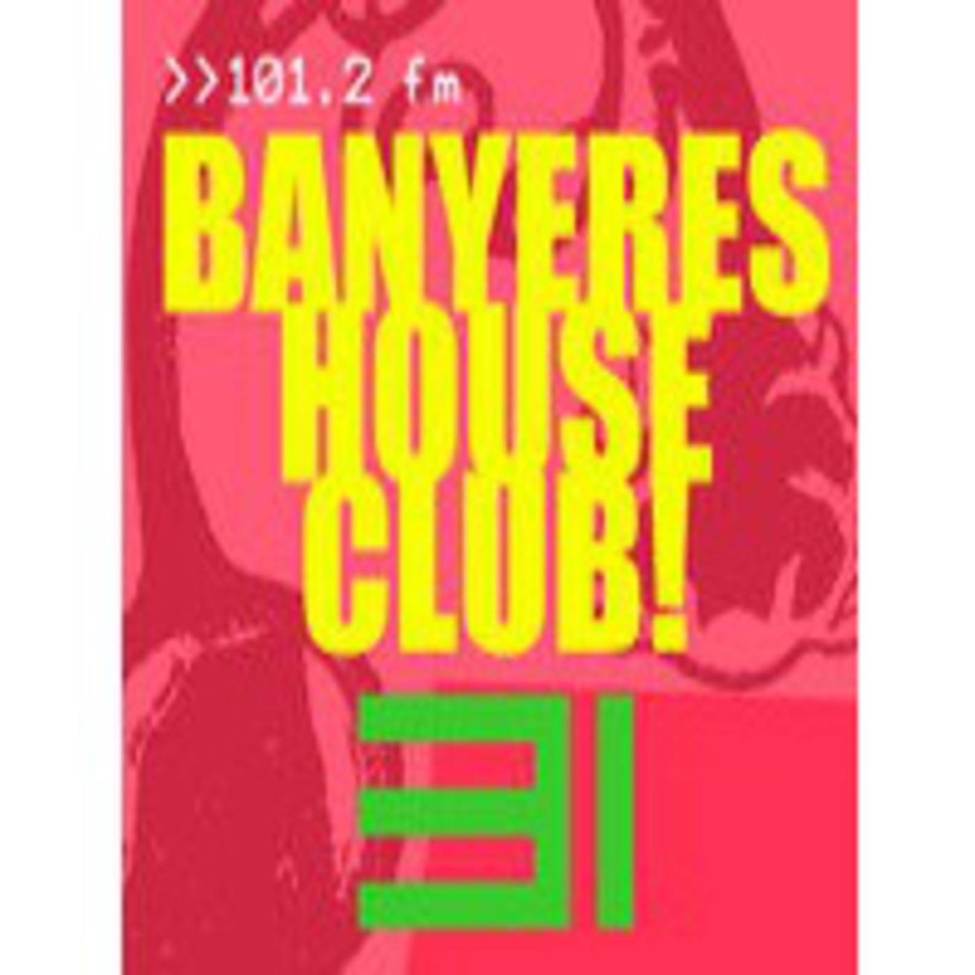 Banyeres House Club - amb Bigboss dj