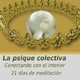 Día 5- La psique colectiva
