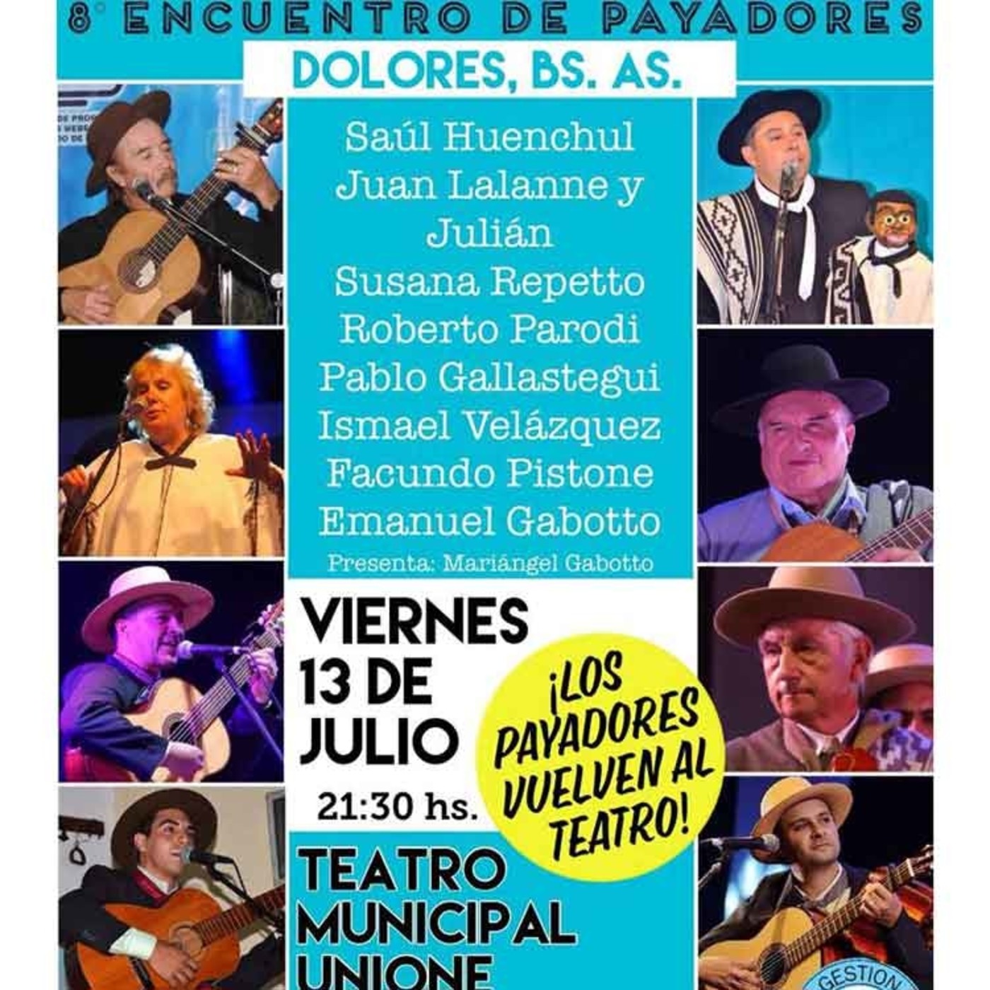 Payadores Teatro Unione de Dolores