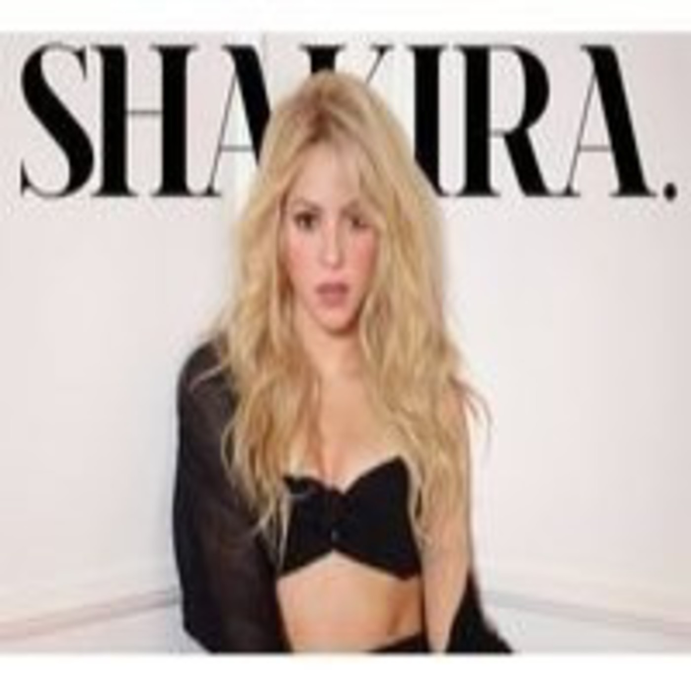 Shakira - Shakira [Deluxe Edition] (2014) episode artwork