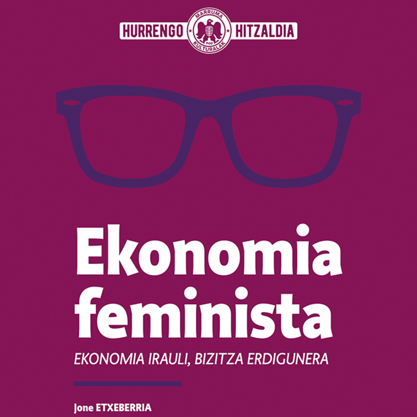 039. MKpod. HITZALDIA || EKONOMIA FEMINISTA (2019-11-19) episode artwork