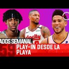 Rebotados Semanal 159: Play-in desde la playa 12.08.2020