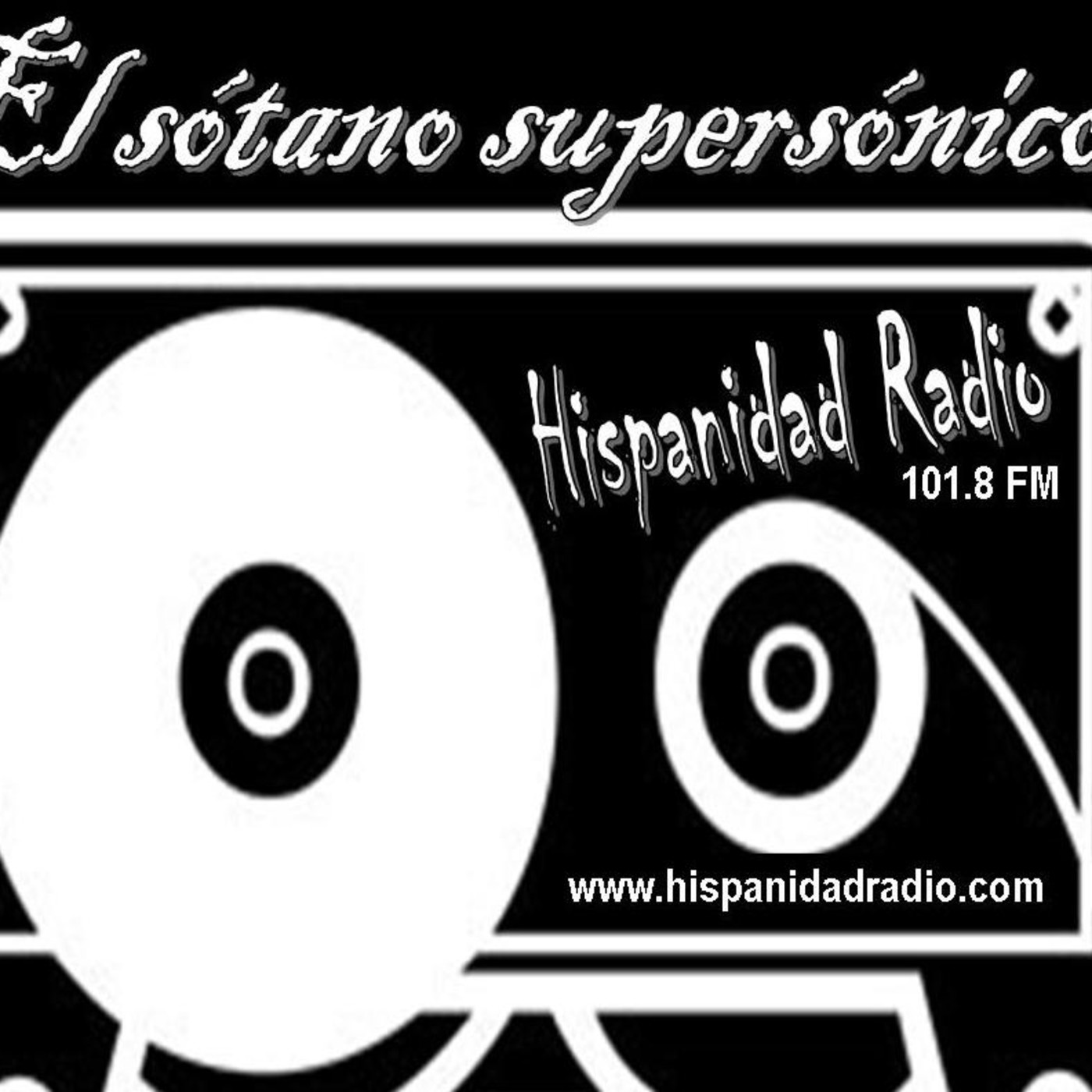El Sótano Supersónico #7 06-11-16 episode artwork