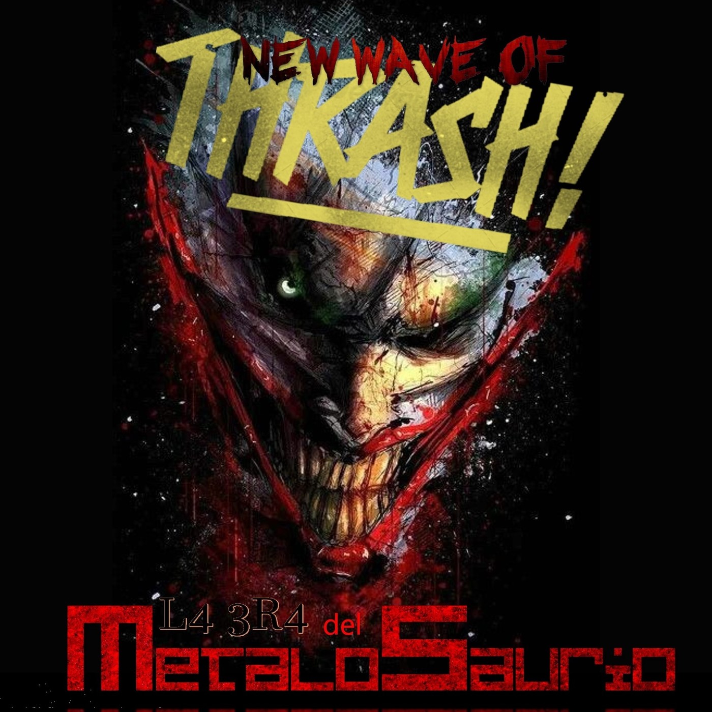 New Wave of Thrash - La Era del MetaloSaurio (Edicion 343) episode artwork
