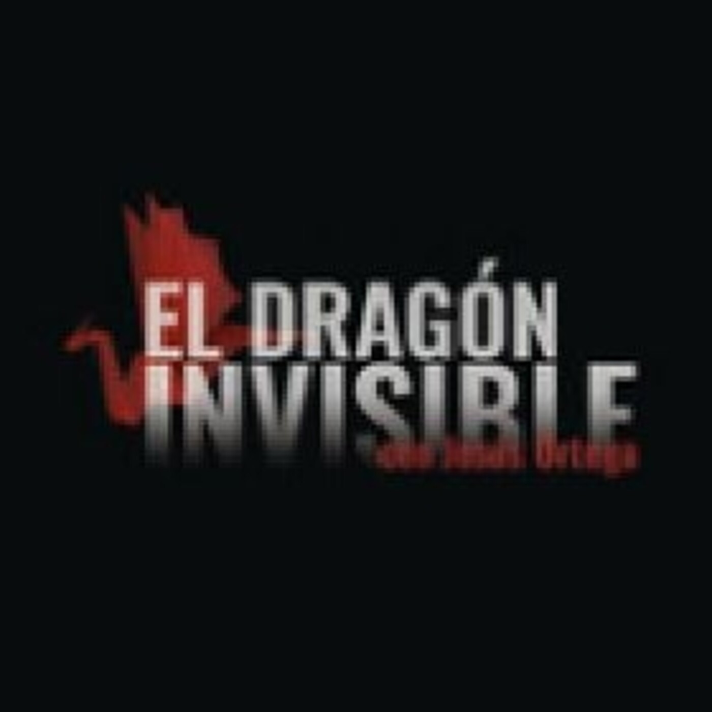 El Dragón Invisible, con Jesús Ortega