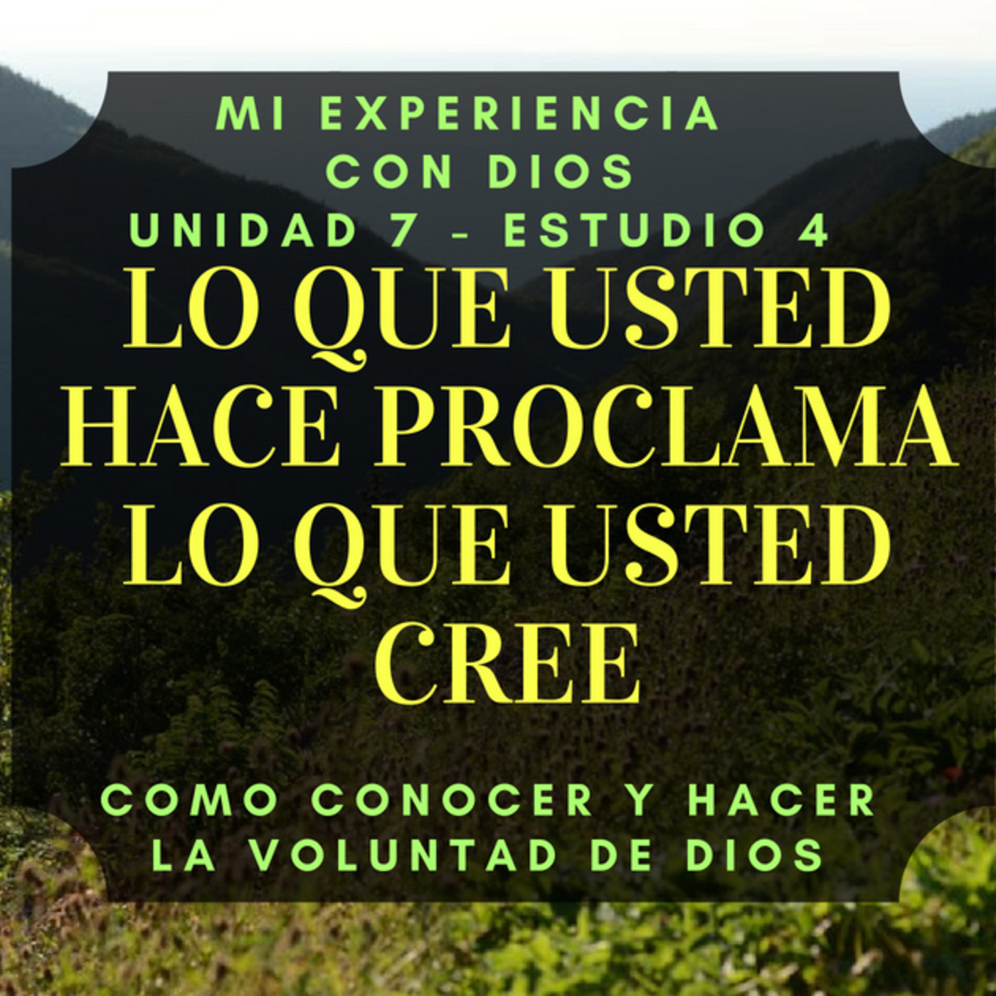 Mi Experiencia con Dios