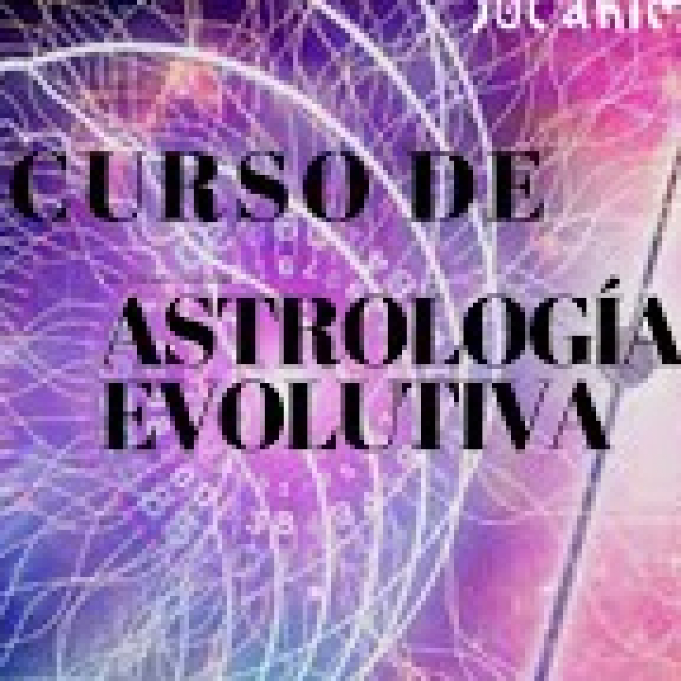 CURSO ASTROLOGÍA EVOLUTIVA episode artwork