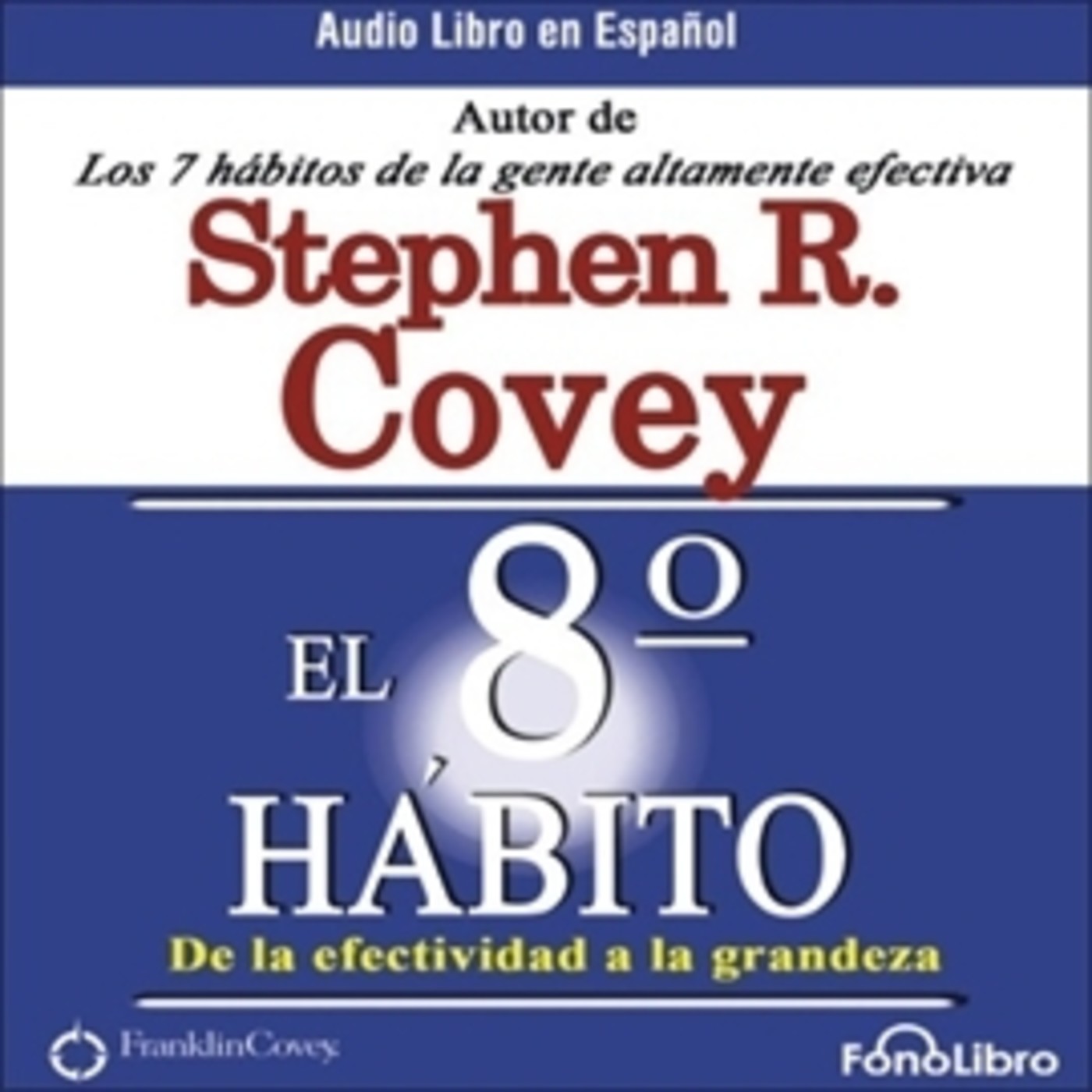 El Octavo Habito Parte 09.mp3