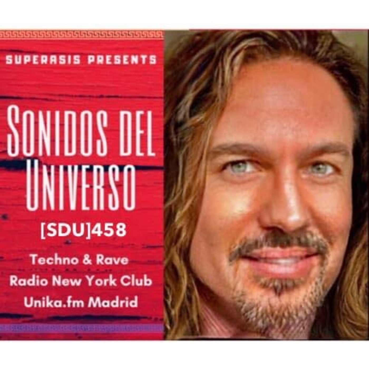 458.-SUPERASIS Presents SONIDOS DEL UNIVERSO (SDU458) RadioNYClub 09.03.21 episode artwork
