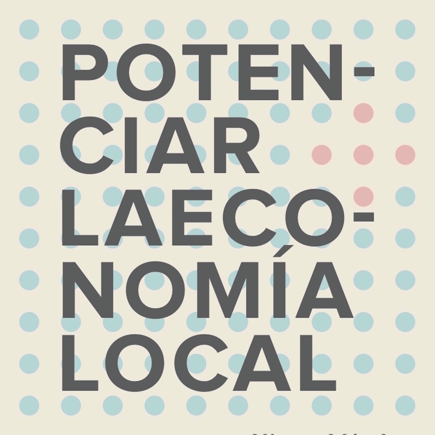 «Municipalismo, ecología y economía social» Potenciar la economía local. episode artwork