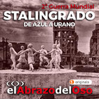 El Abrazo del Oso - Stalingrado: De Azul a Urano