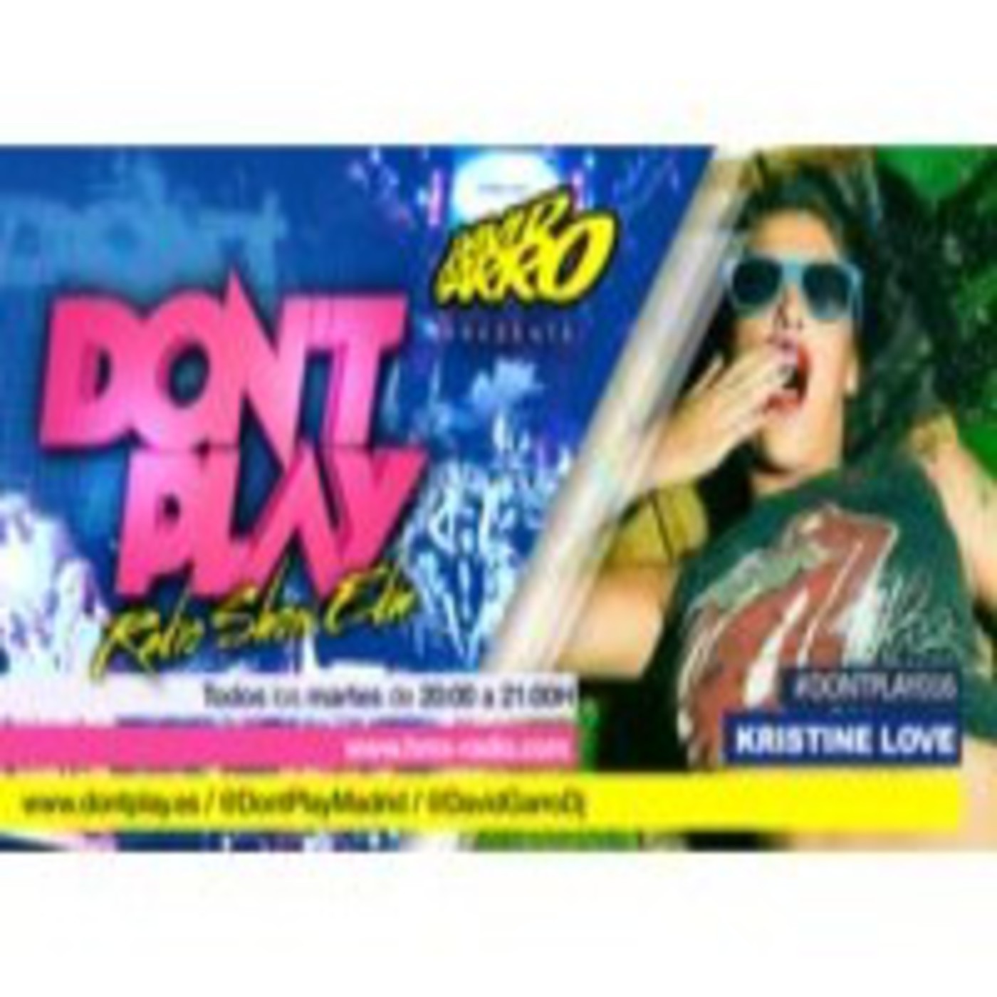 David Garro @ Dont Play Radioshow #016 Guest Star Kristine Love episode artwork