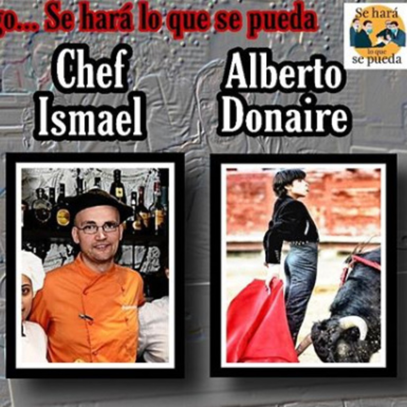 Se hará lo que se pueda