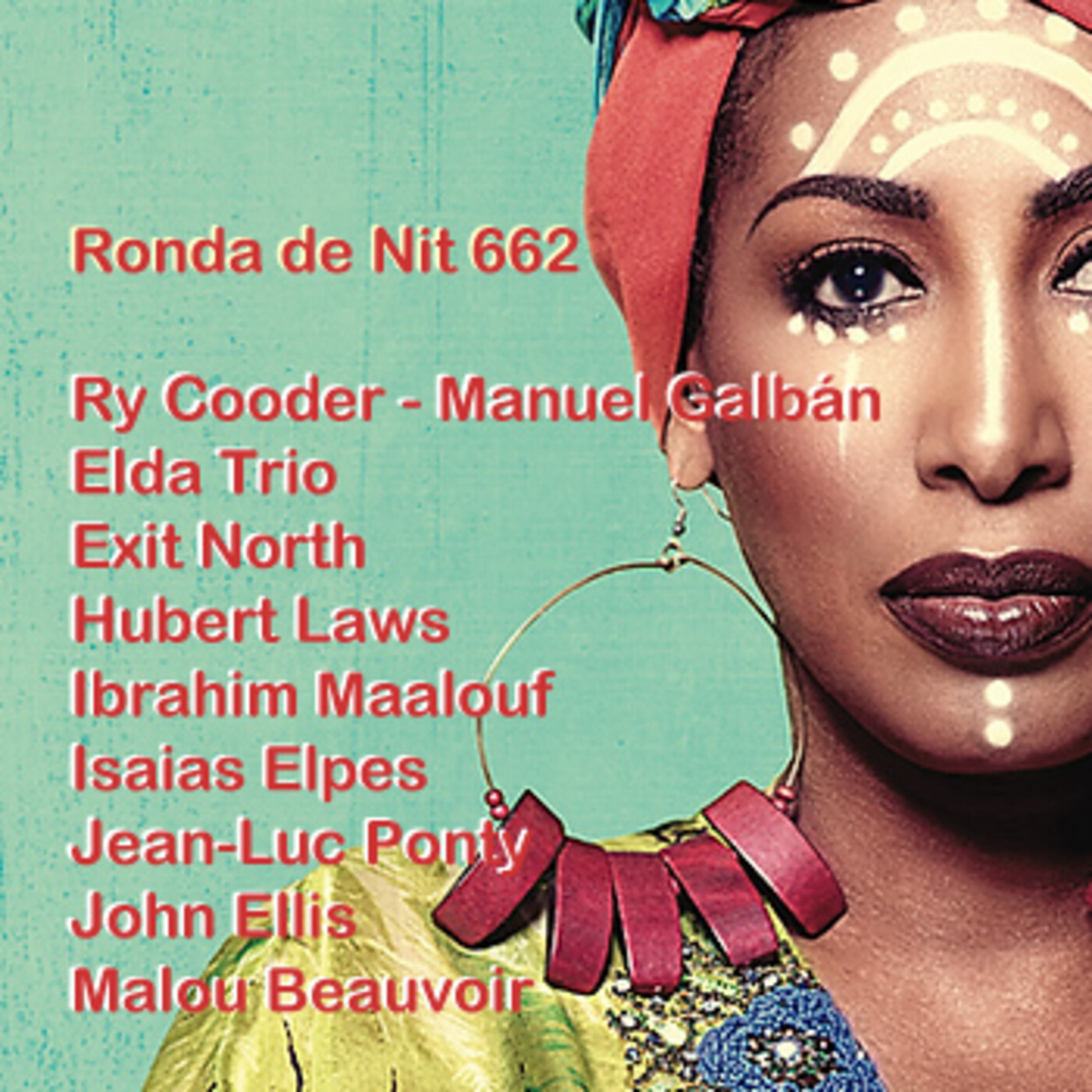 Ronda de Nit a Sants 3 Ràdio(17-12-21)662. Ry Cooder&Manuel Galbán,Elda Trio,Exit North,Hubert Laws i molt més. episode artwork