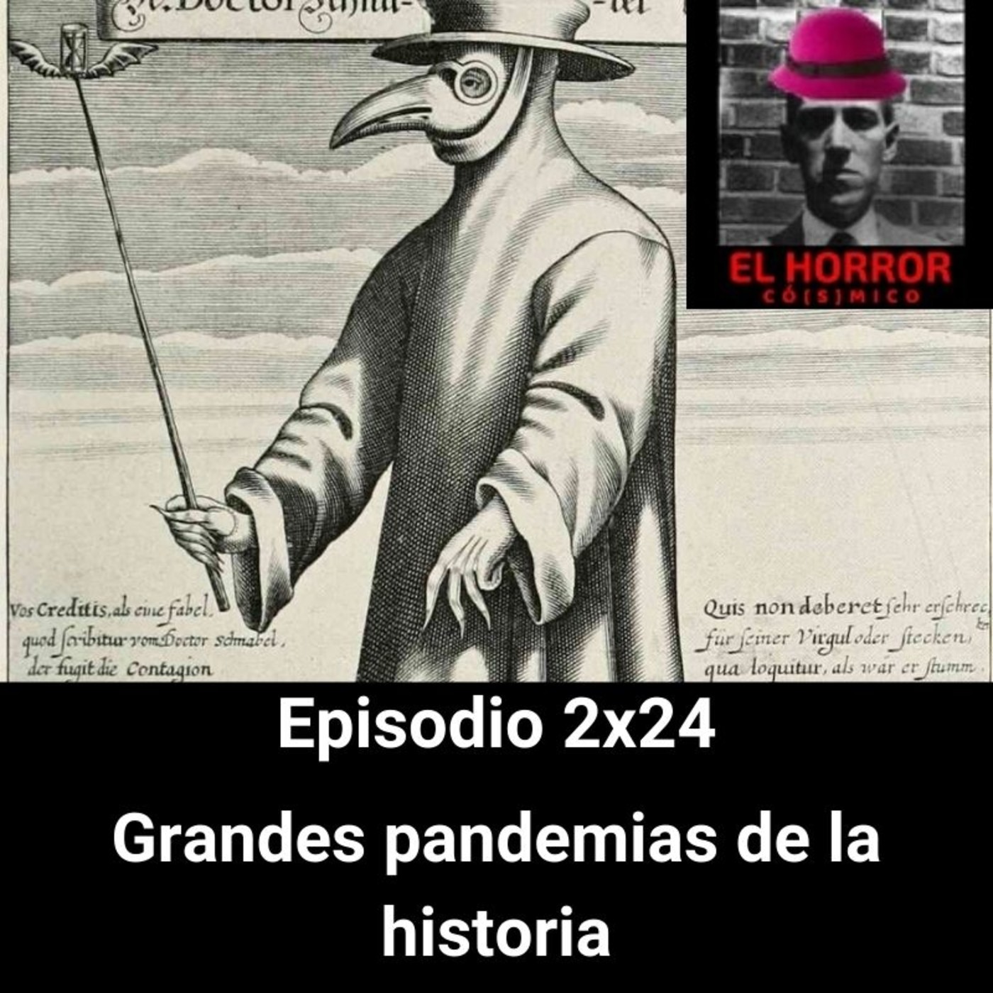EHC 2x24. Grandes pandemias de la historia - Episodio exclusivo para mecenas episode artwork