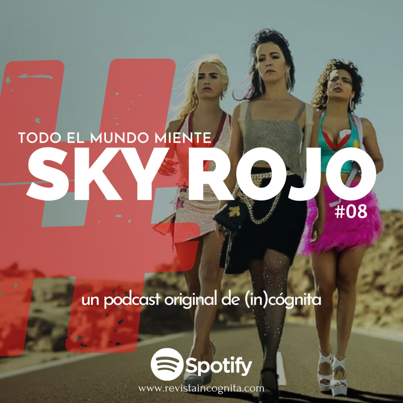 Todo el Mundo Miente