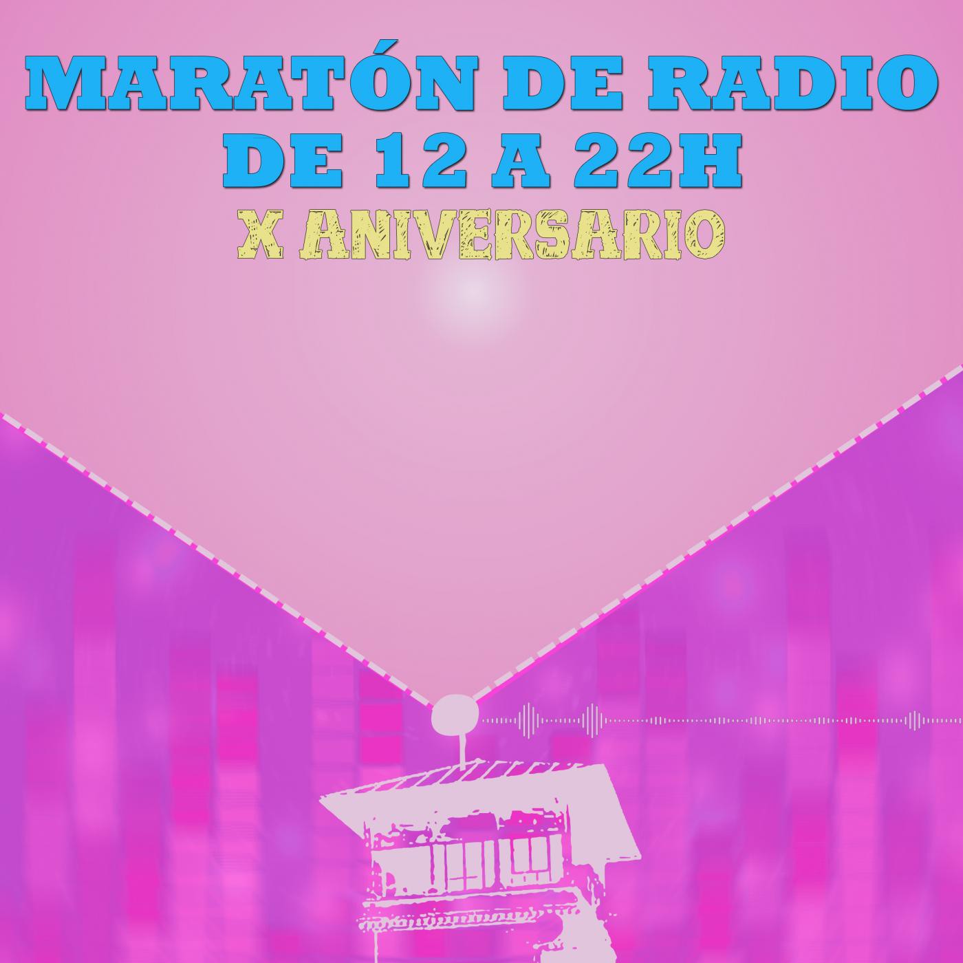 Especial Maratón 13 de mayo , cumplimos 10 años