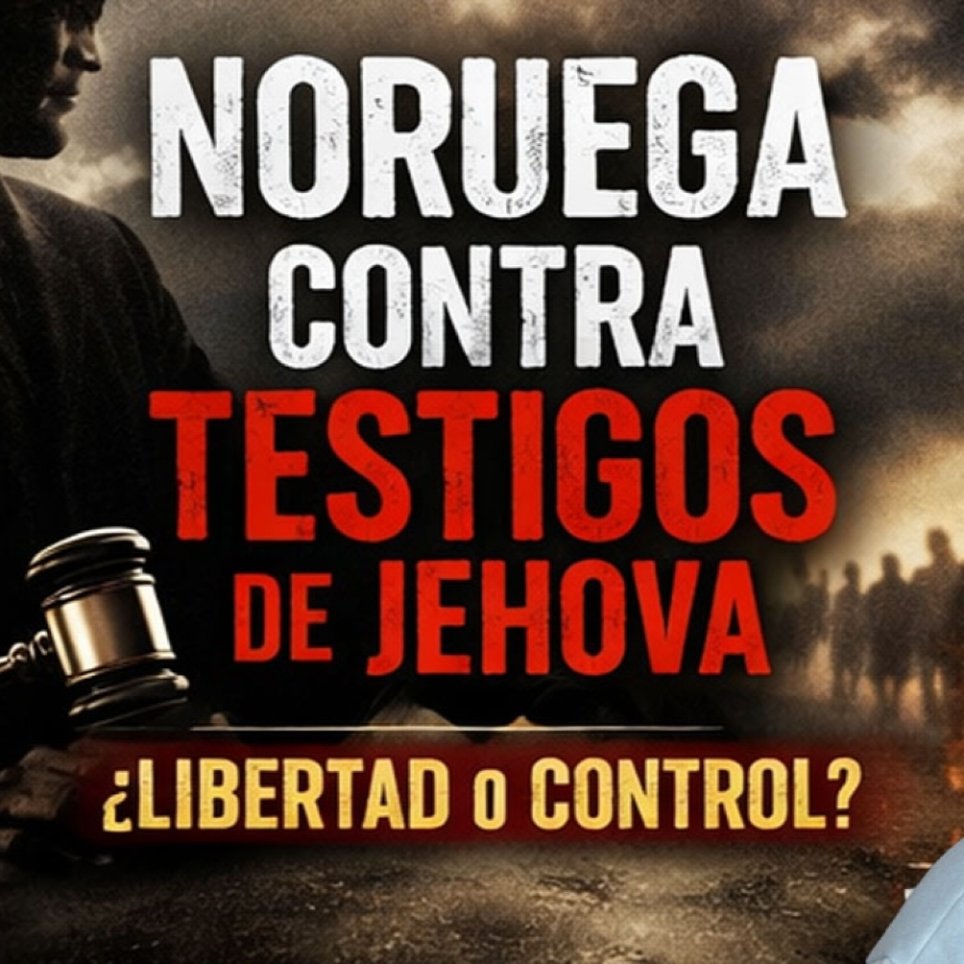 El Estado contra los Testigos de Jehová: “La libertad religiosa no puede aislar” - Episodio exclusivo para mecenas