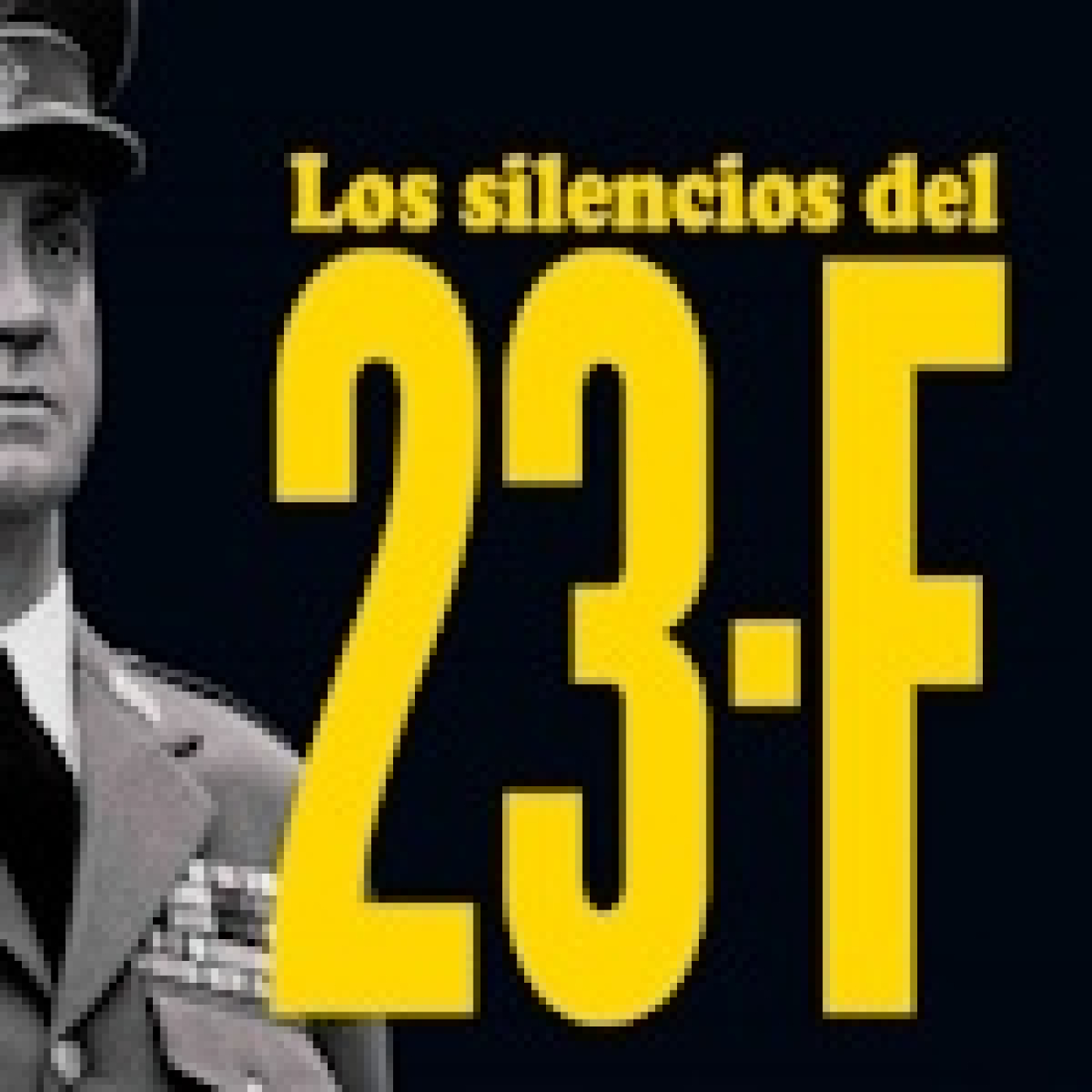 Los Silencios del 23F