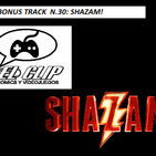 Shazam! , El Clip Podcast de Comics y Videojuegos