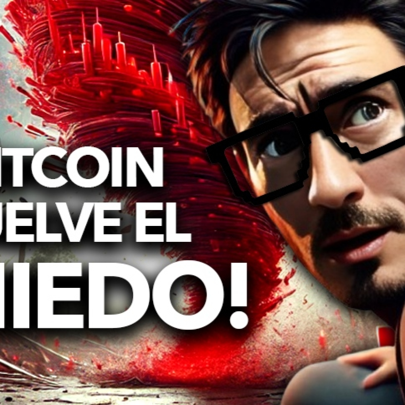 BITCOIN, ¡Vuelve el MIEDO!