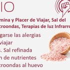 Ep. 184: Alergias, Dopamina y Placer de Viajar, Sal del Himalaya, Huevos y Microondas, Terapias de luz Infrarroja