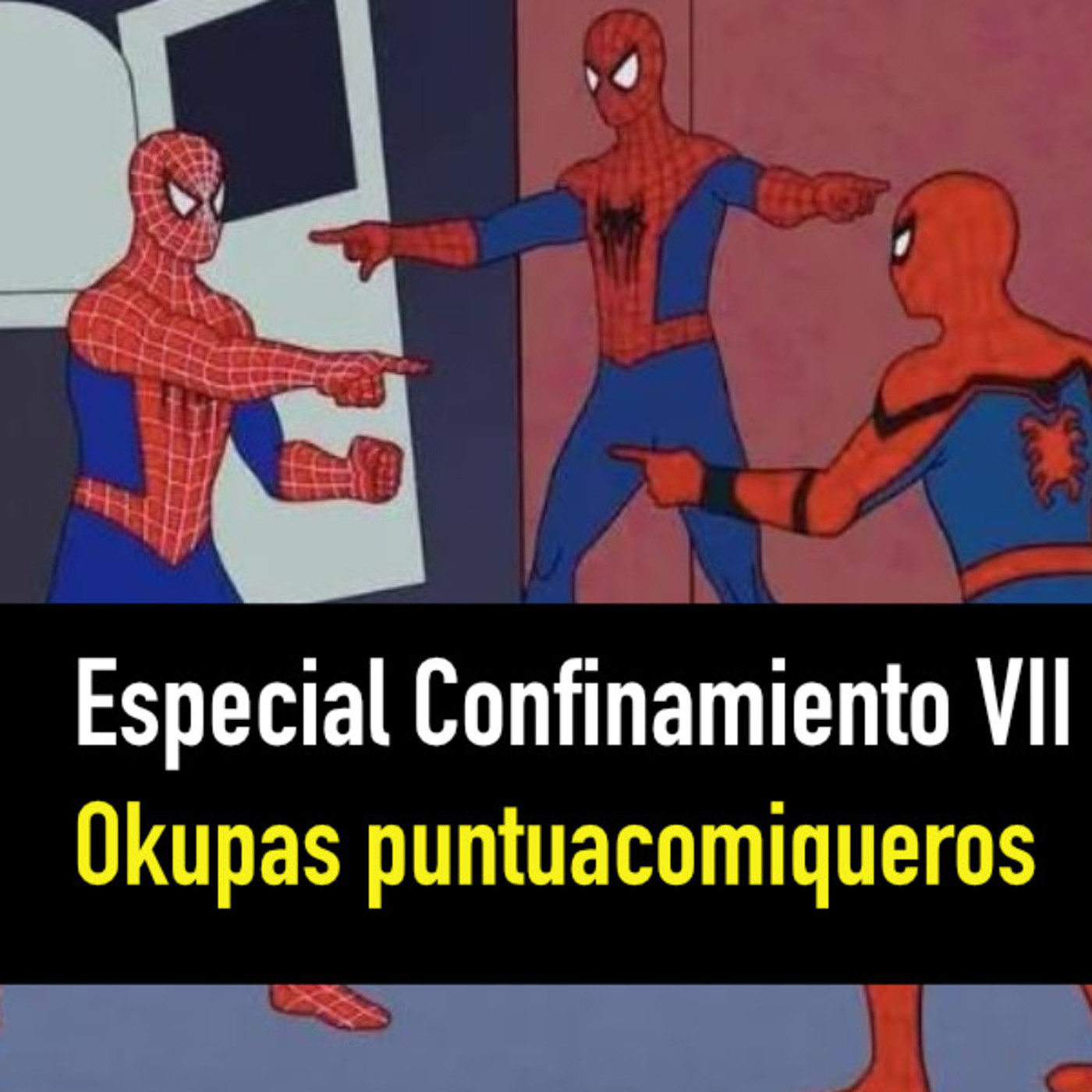 Especial Confinamiento VII: Hablan de Grandes Autores y Dan Slott episode artwork