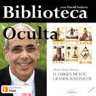 El origen de los grados masónicos, con Alberto Moreno