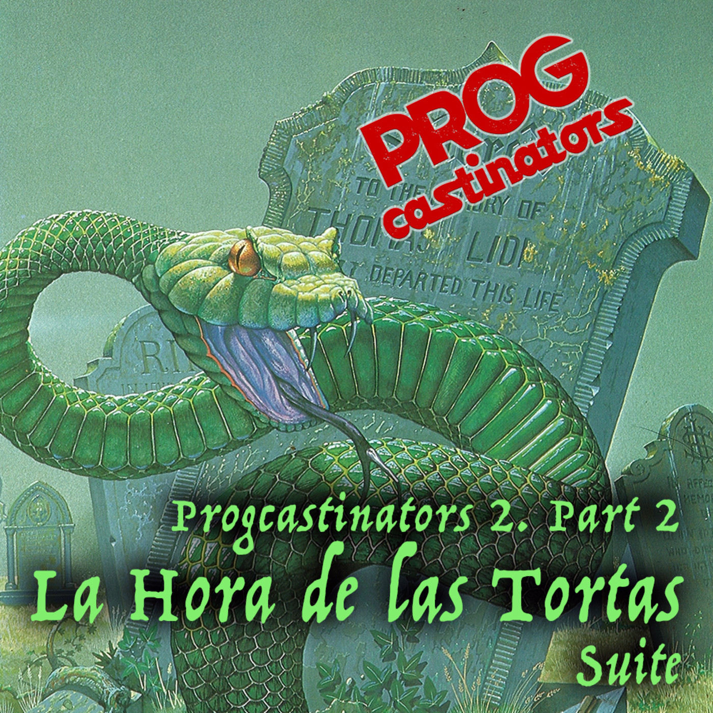 PROGcastinators