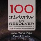 Enigmas Históricos sin resolver por La Noche en Vela y Javier Sierra