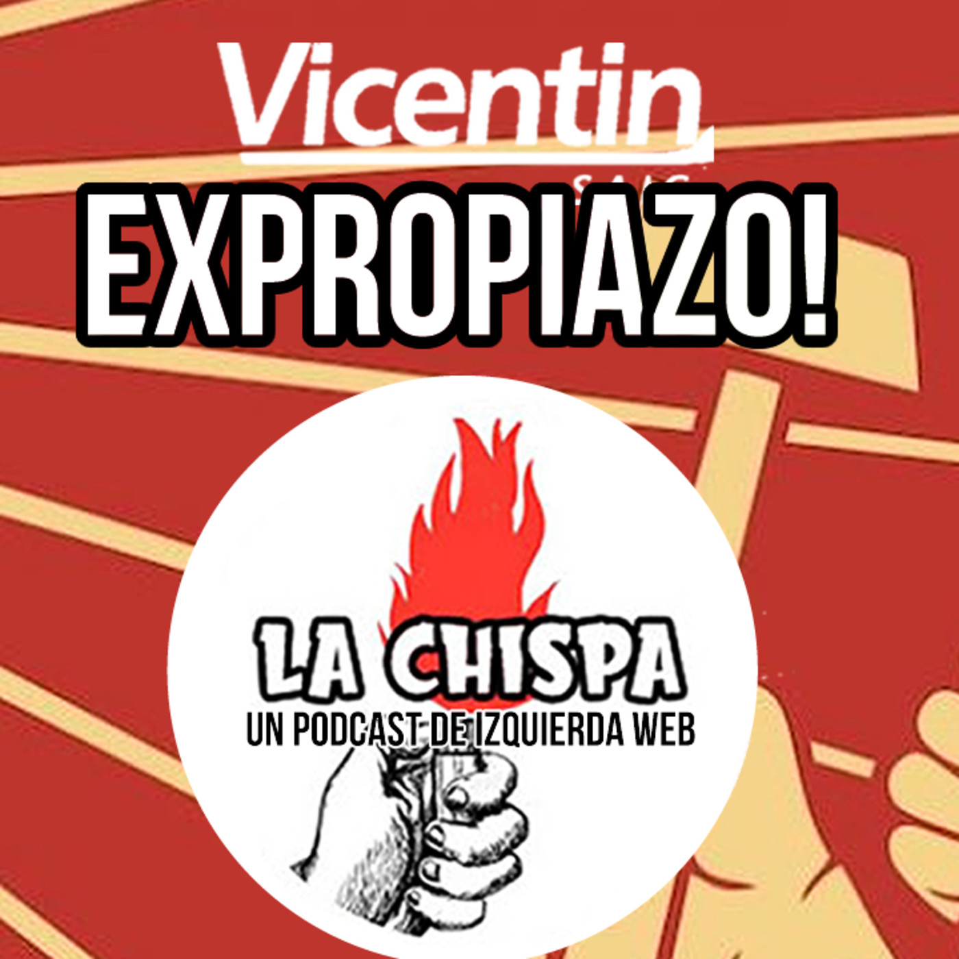 La Chispa - Un podcast de Izquierda Web