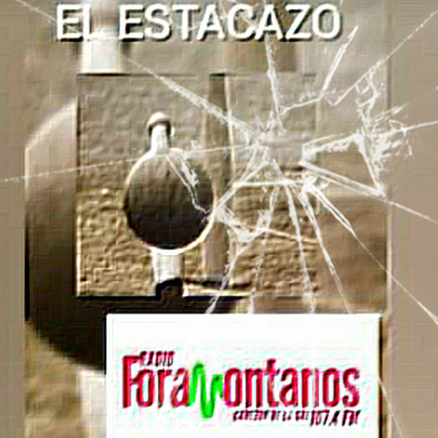 EL ESTACAZO