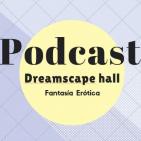 PodCast 2 - Fantasía Erótica