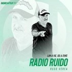 #RadioRuido #4Temporada 20 -07-19
