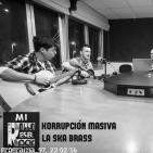 MI ROLLO ES EL ROCK 97, entrevistas a KORRUPCIÓN MASIVA y LA SKA BRASS