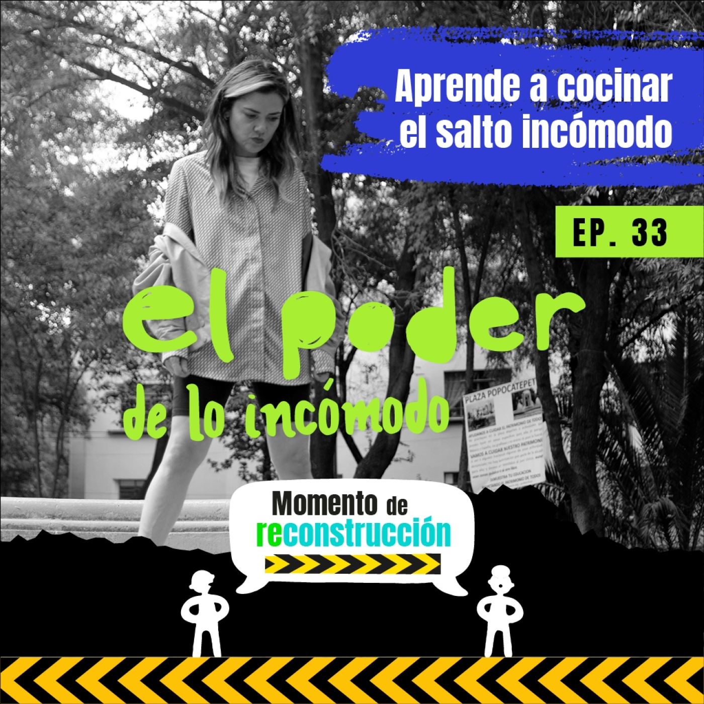El Poder de lo Incómodo