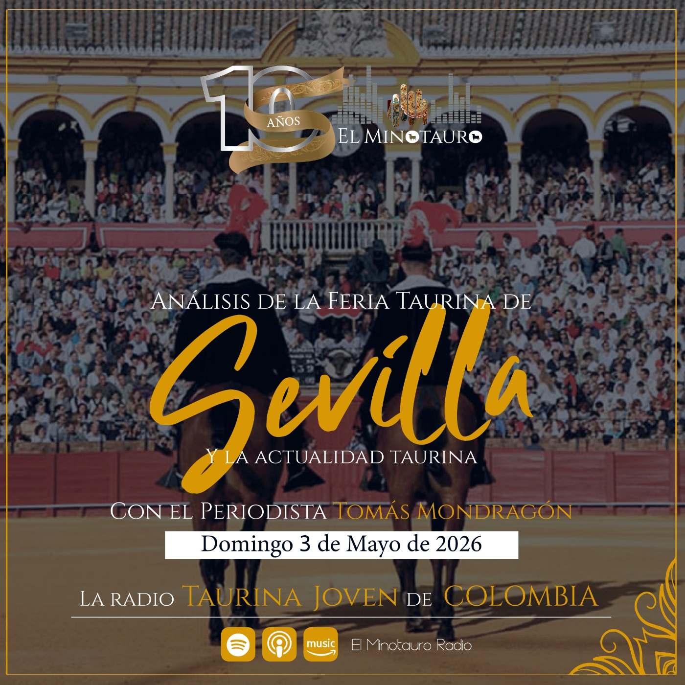 El Minotauro Radio (Análisis de la feria de Sevilla y de la actualidad taurina) 2026-05-03 episode artwork
