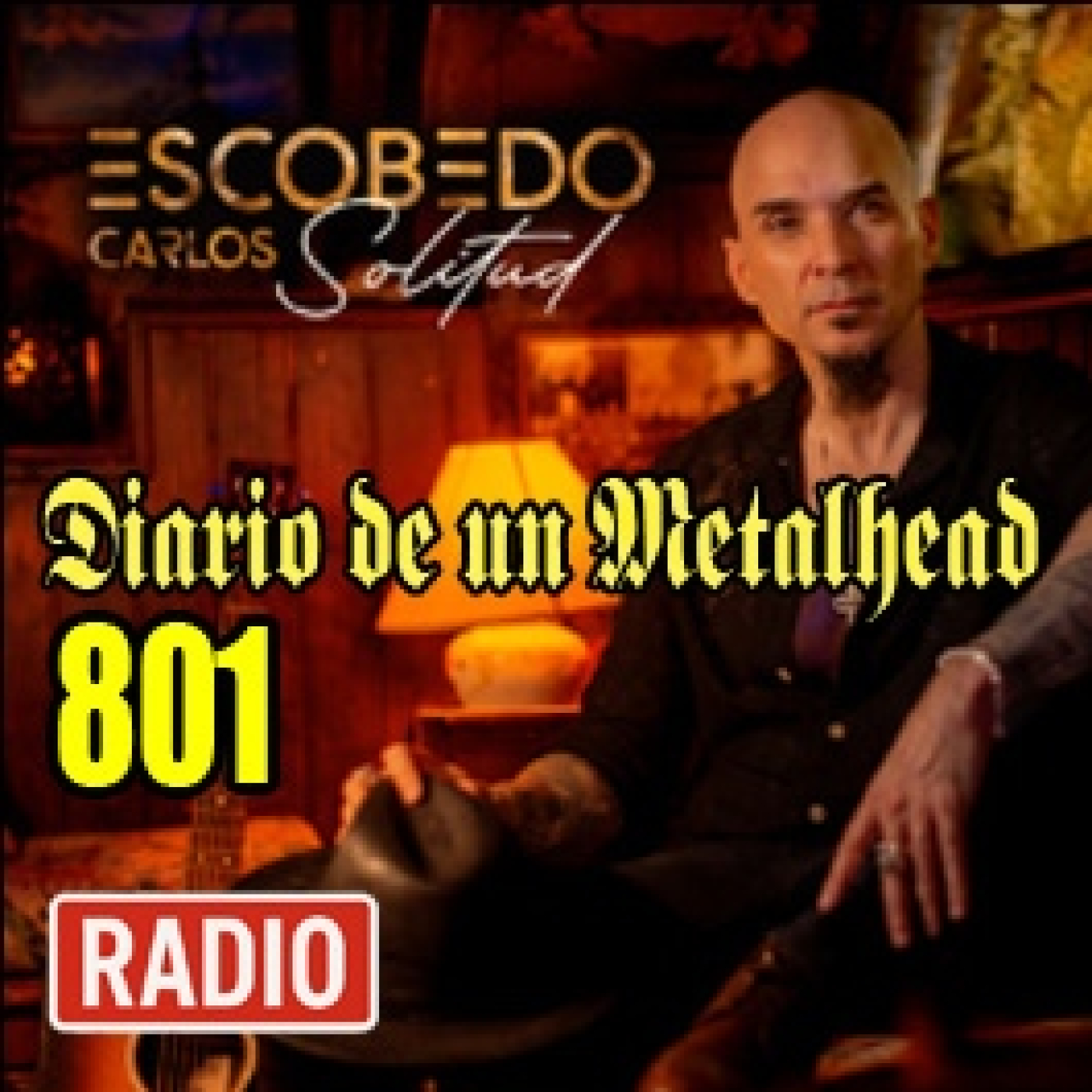 Diario de un Metalhead 801 CARLOS ESCOBEDO episode artwork