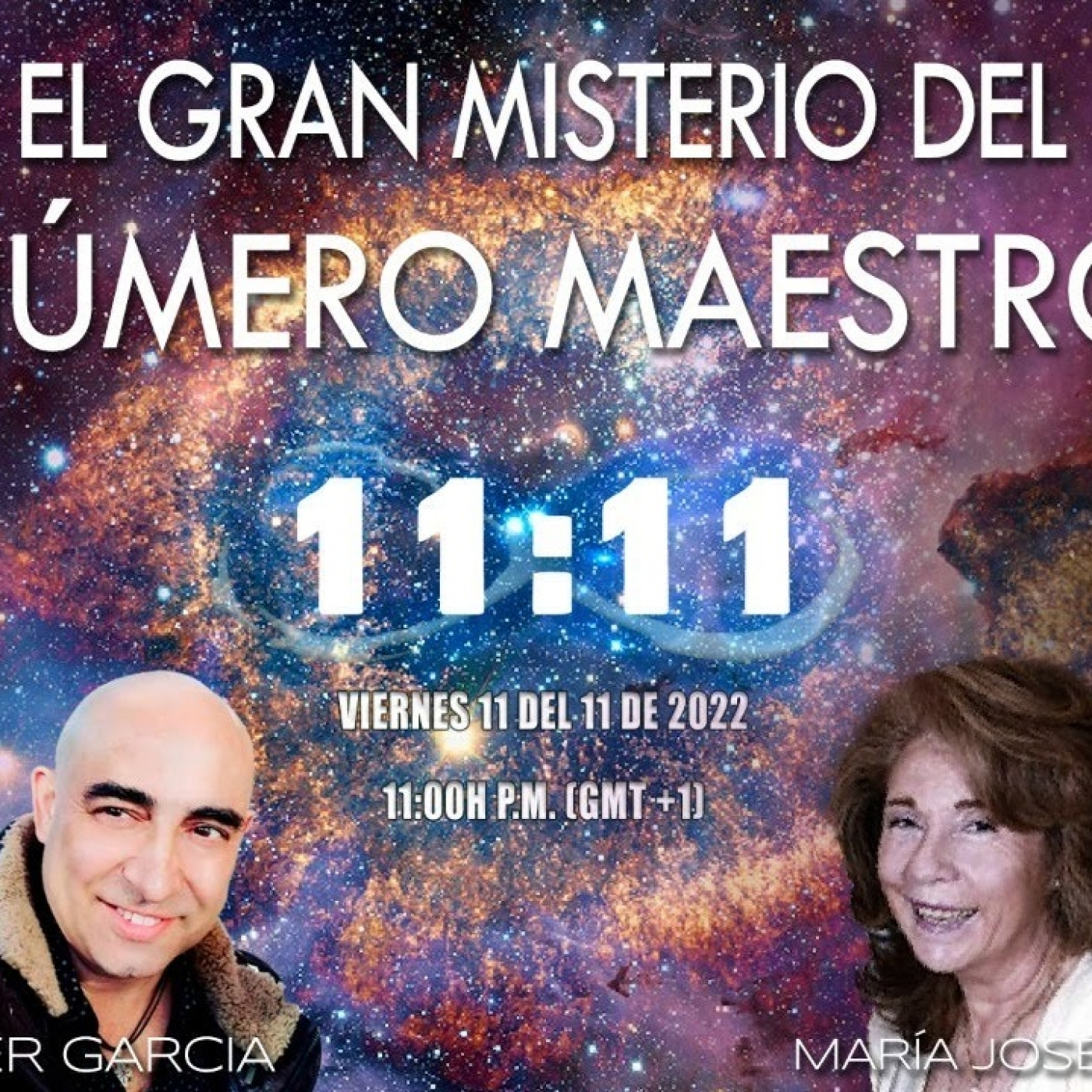 ✔️ EL GRAN MISTERIO DEL NUM,ERO MAESTRO 11:11 con Maria Jose Ros y Xavier Garcia