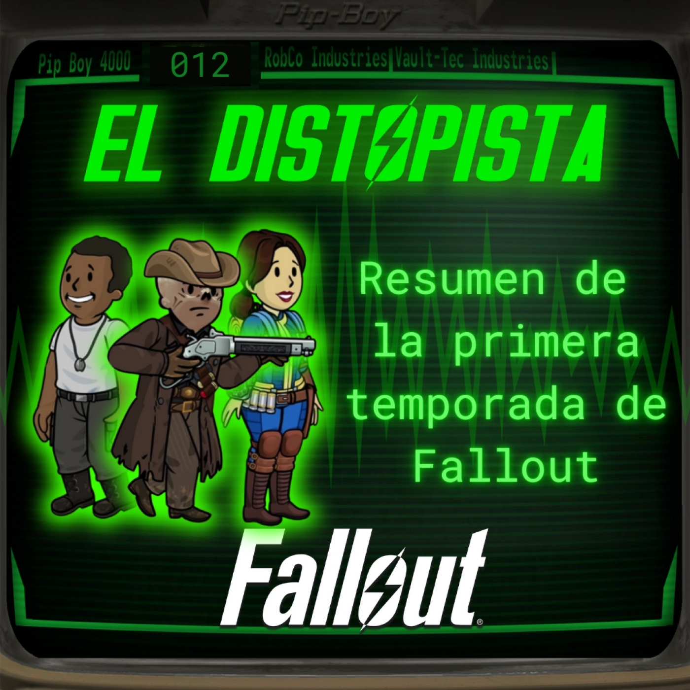 El Distopista | Fallout Podcast