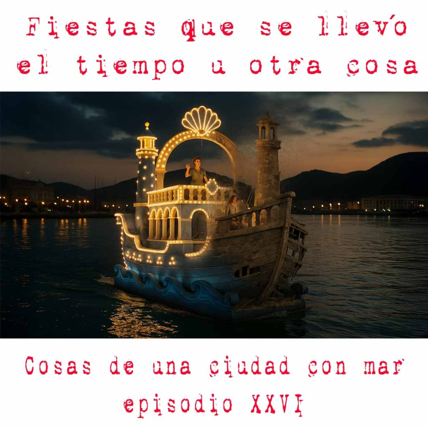 Cosas de una ciudad con mar