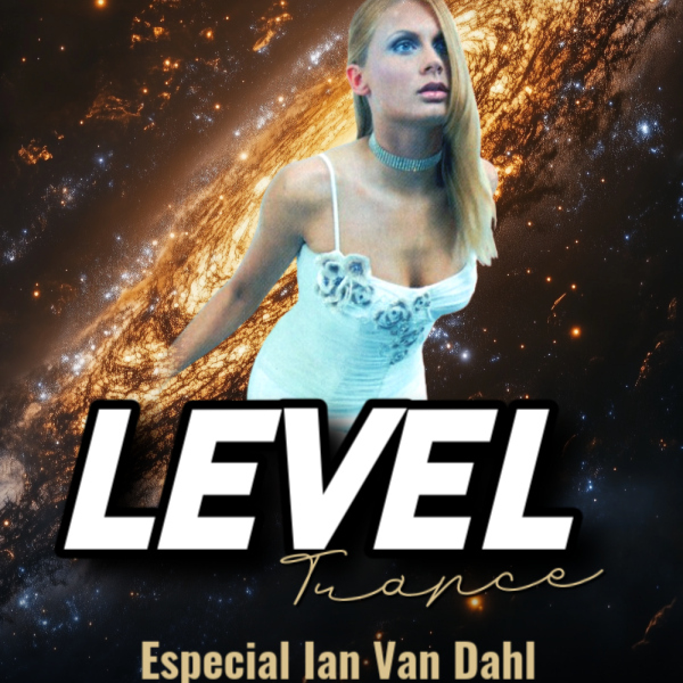 Level Trance - Programa 016 - Tributo a Ian Van Dahl episode artwork
