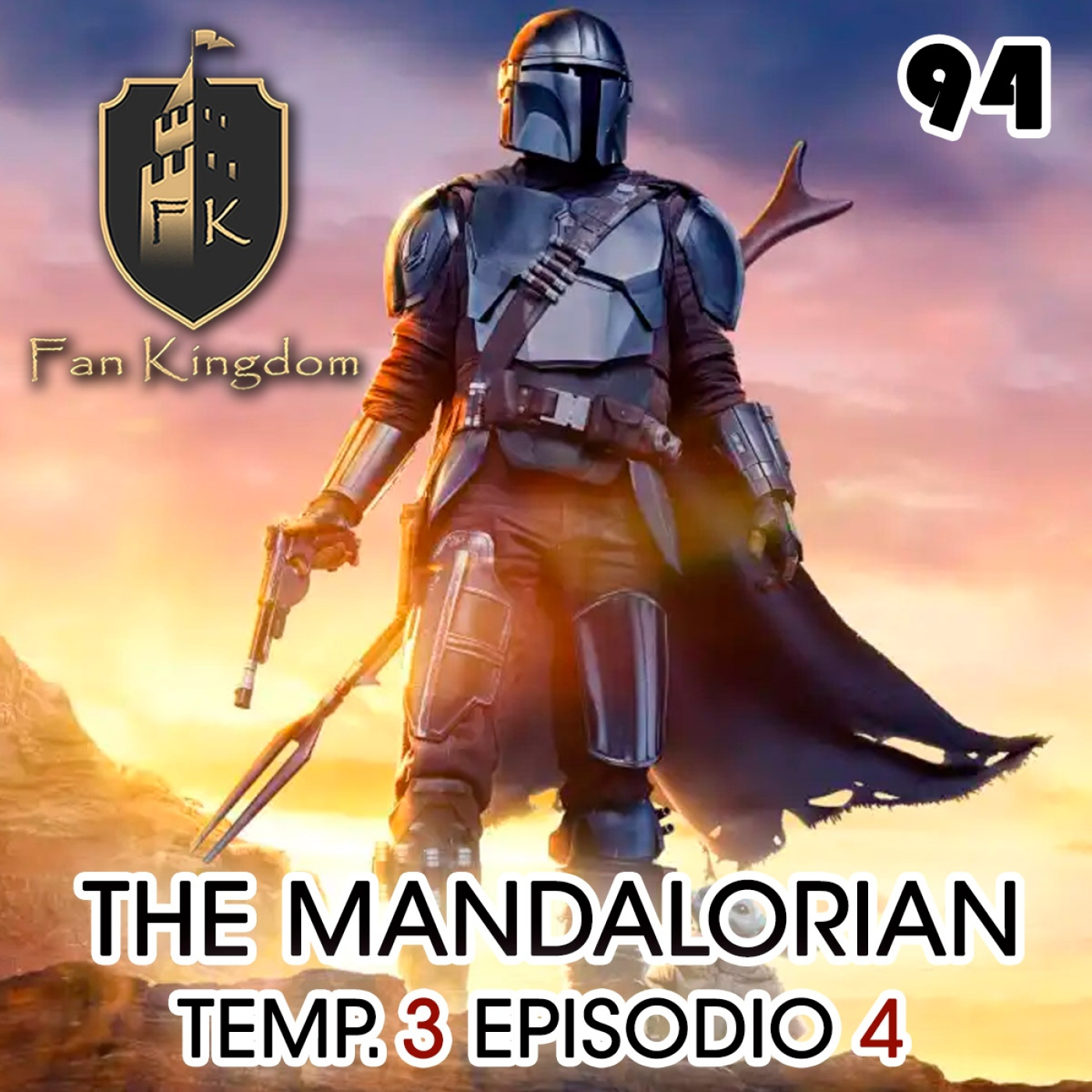STAR WARS | THE MANDALORIAN 3ª TEMPORADA EP04 (FK 94) episode artwork