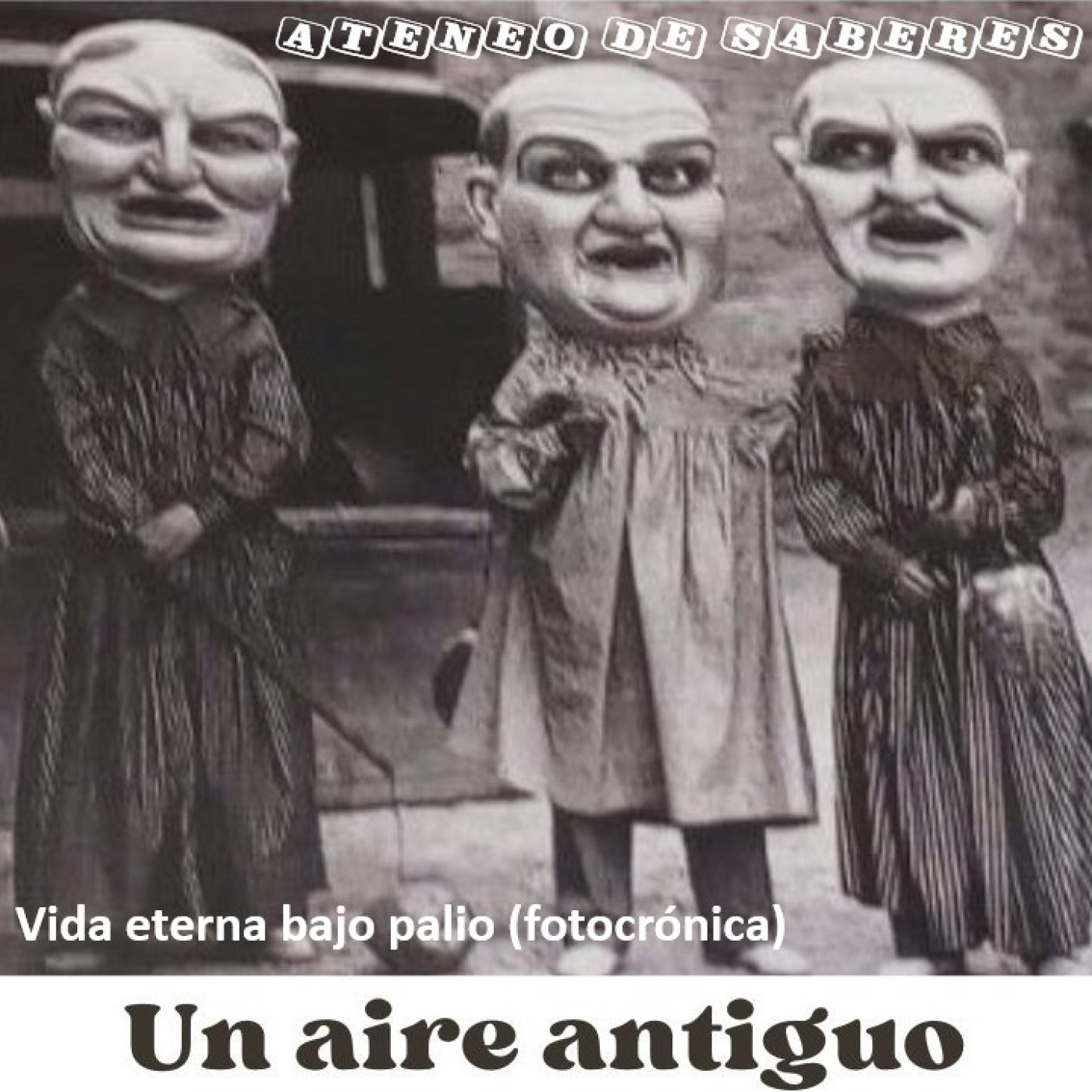 Un aire antiguo (UaA)