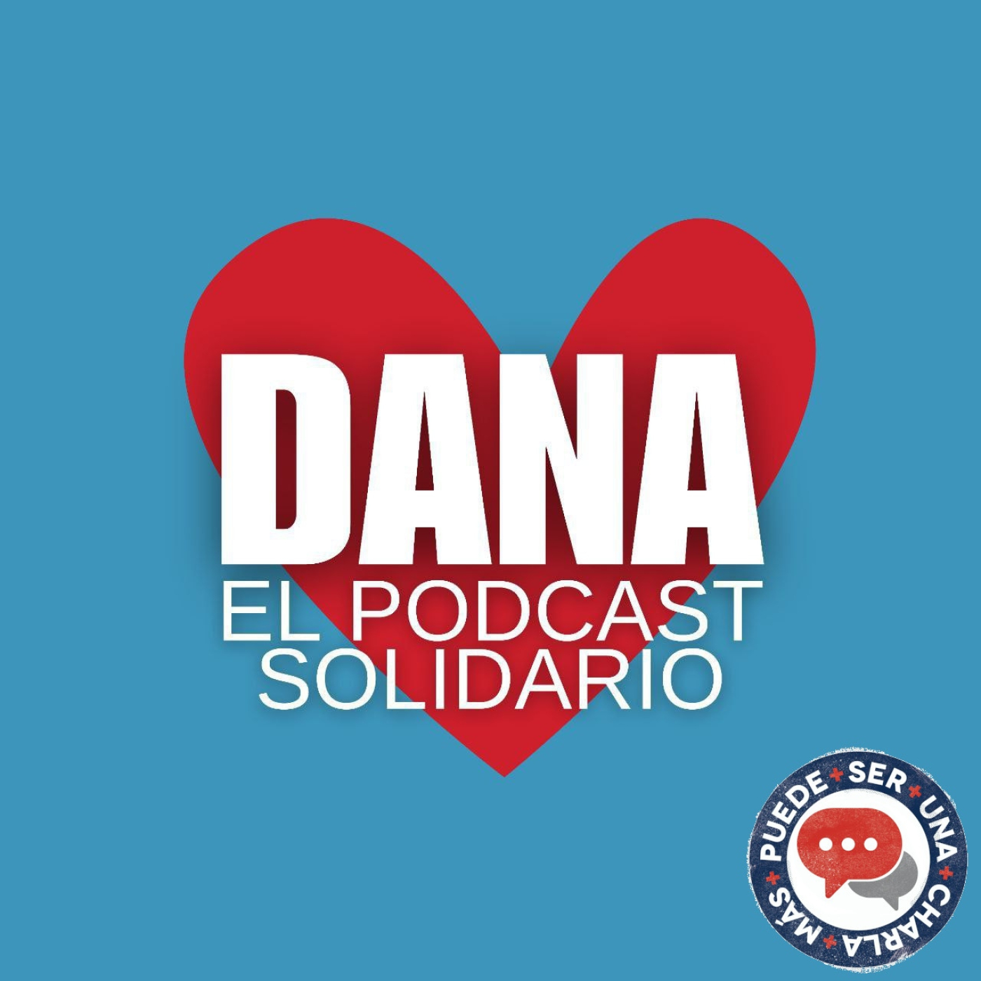 DANA: El Pódcast Solidario