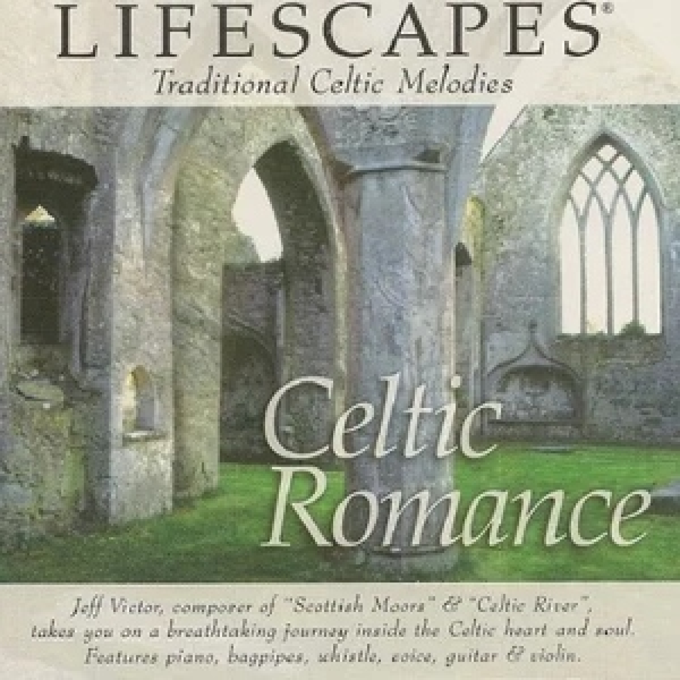 313 - Lifescapes Celtic Romance (Dirk Freymuth Jeff Victor) 2015 episode artwork