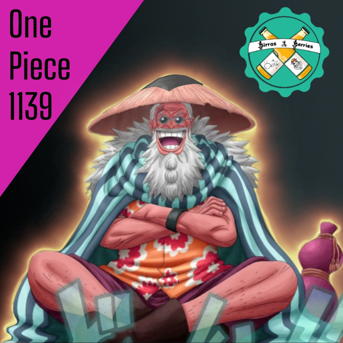 Birras y Berries | Un Podcast de One Piece
