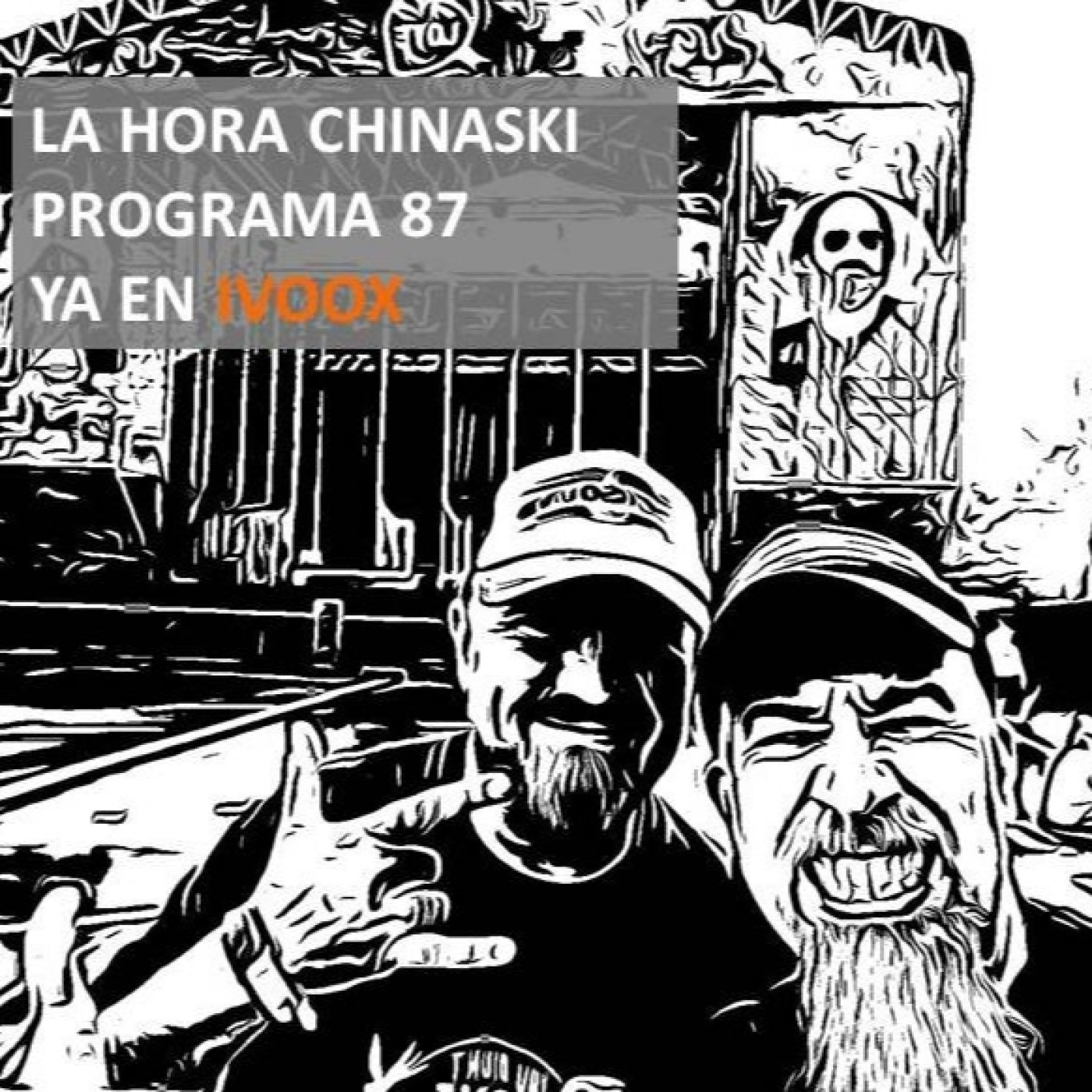La Hora Chinaski. Programa 87#23 con Manel Celeiro episode artwork